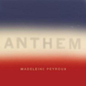 Madeleine Peyroux Anthem Plak