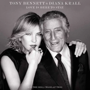 Tony Bennett, Diana Krall Love is Here To Stay Plak
