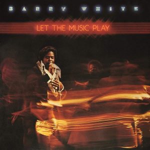 Barry White Let The Music Play Plak