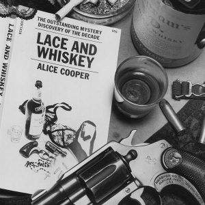 Alice Cooper Lace And Whiskey Plak
