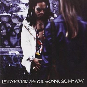 Lenny Kravitz Are You Gonna Go My Way Plak