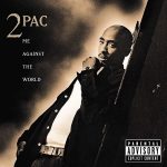 2pac Me Against The World - Plak