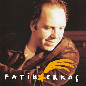 Fatih Erkoç Fatih Erkoç Plak