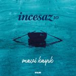 İncesaz Mavi Kayık 10 Single - Plak