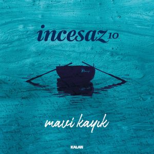 İncesaz Mavi Kayık 10 Single - Plak