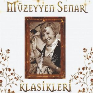 Müzeyyen Senar Klasikleri Plak
