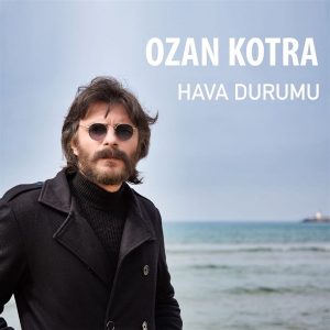 Ozan Kotra Hava Durumu - Plak