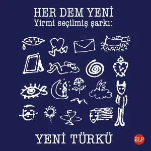 Yeni Türkü Her Dem Yeni Plak