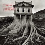Bon Jovi This House Is Not For Sale - Plak