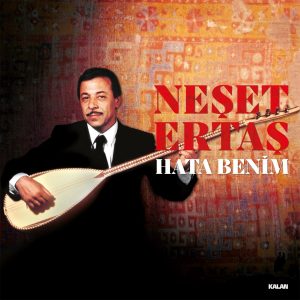 Neşet Ertaş Hata Benim Plak