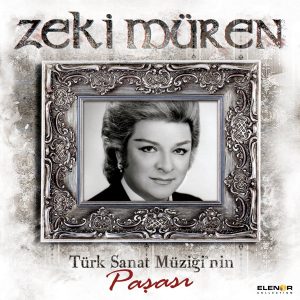 Zeki Müren Türk Sanat Müziği'nin Paşası - Renkli Plak