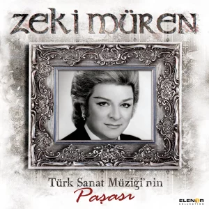 Zeki Müren Türk Sanat Müziği'nin Paşası - Renkli Plak