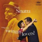Frank Sinatra Songs For Swingin' Lovers - Plak