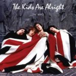 The Who The Kids Are Alright - Plak