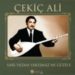 Çekiç Ali Sarı Yazma Yakışmaz mı Güzele Plak