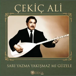 Çekiç Ali Sarı Yazma Yakışmaz mı Güzele Plak