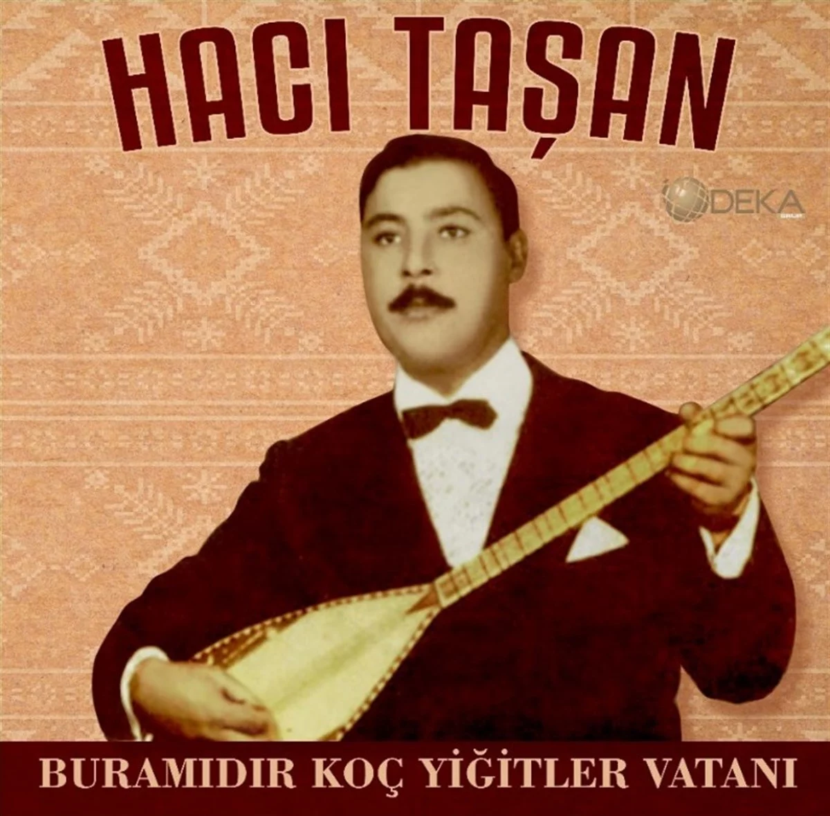 haci-tasan-bura-midir-koc-yigitler-vatani-plak Hacı Taşan Bura mıdır Koç Yiğitler Vatanı Plak