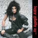 Ayşegül Aldinç Ve Ayşegül Aldinç Plak