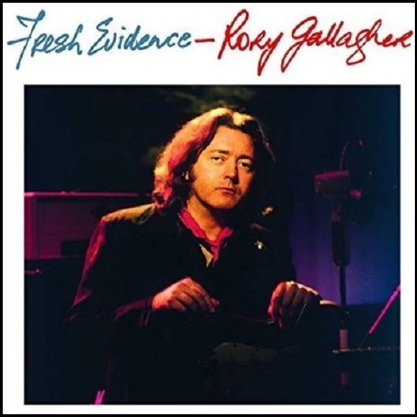 0001749591001-1.jpg Rory Gallagher Fresh Evidence (Remastered) - Plak - Görsel 1