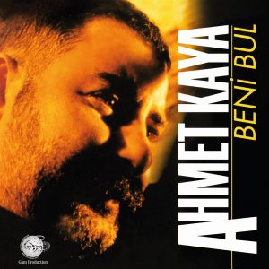 Ahmet Kaya Beni Bul Plak
