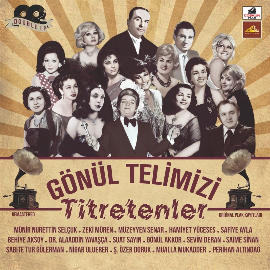 Gönül Telimizi Titretenler 1 Plak