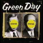 Green Day Nimrod 20.Anniversary - Plak