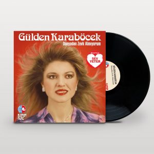 Gülden Karaböcek Dünyadan Zevk Almıyorum Plak