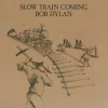 Bob Dylan Slow Train Coming (Remastered) - Plak