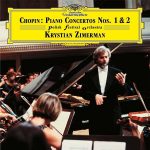 Krystian Zimerman, Polish Festival Orchestra Chopin: Piano Concertos No: 1& 2 - Plak
