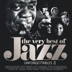 VA The Very Best Of Jazz Unforgettables 2 - Plak