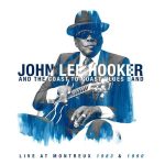 John Lee Hooker Live At Montreux 1983 & 1990 - Plak