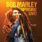 Bob Marley & The Wailers Uprising Live! (Live From Westfalenhalle, 1980) - Plak