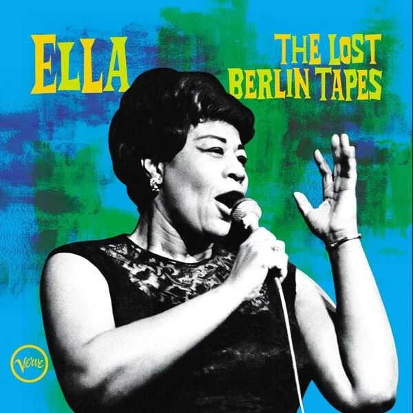0001907247001-1.jpg Ella Fitzgerald The Lost Berlin Tapes - Plak - Görsel 1