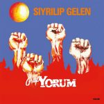 Grup Yorum Sıyrılıp Gelen - Plak