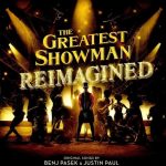The Greatest Showman Reimagined - Plak