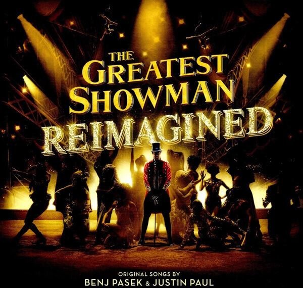 The Greatest Showman Reimagined – Plak