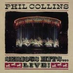 Phil Collins Serious Hits...Live!