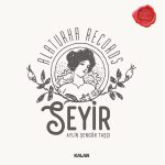 Aylin Şengün Taşçı Seyir ''Alaturca Records'' - Plak