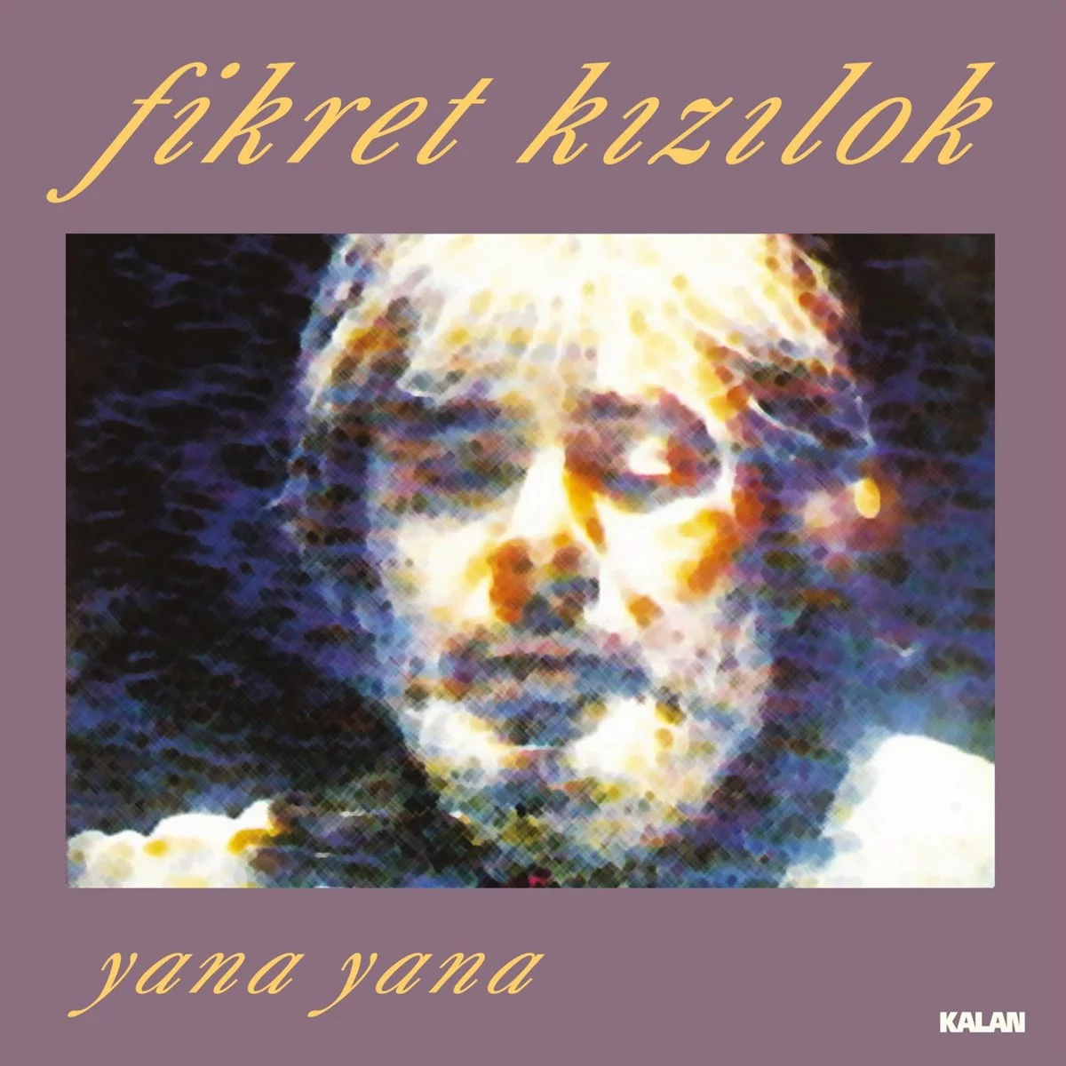 fikret-kizilok-yana-yana-plak Fikret Kızılok Yana Yana - Plak - Görsel 1