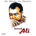 Kıvırcık Ali Gül Tükendi Ben Tükendim - 2 Plak