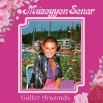Müzeyyen Senar Güller Arasında - Plak