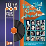 Türk Pop Müzik Tarihi 1960-70'lı Yıllar 1 - Plak