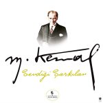 Mustafa Kemal Atatürk'ün Sevdiği Şarkılar - Plak - Görsel 3