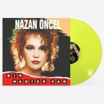 Nazan Öncel Bir Hadise Var (Renkli Plak)