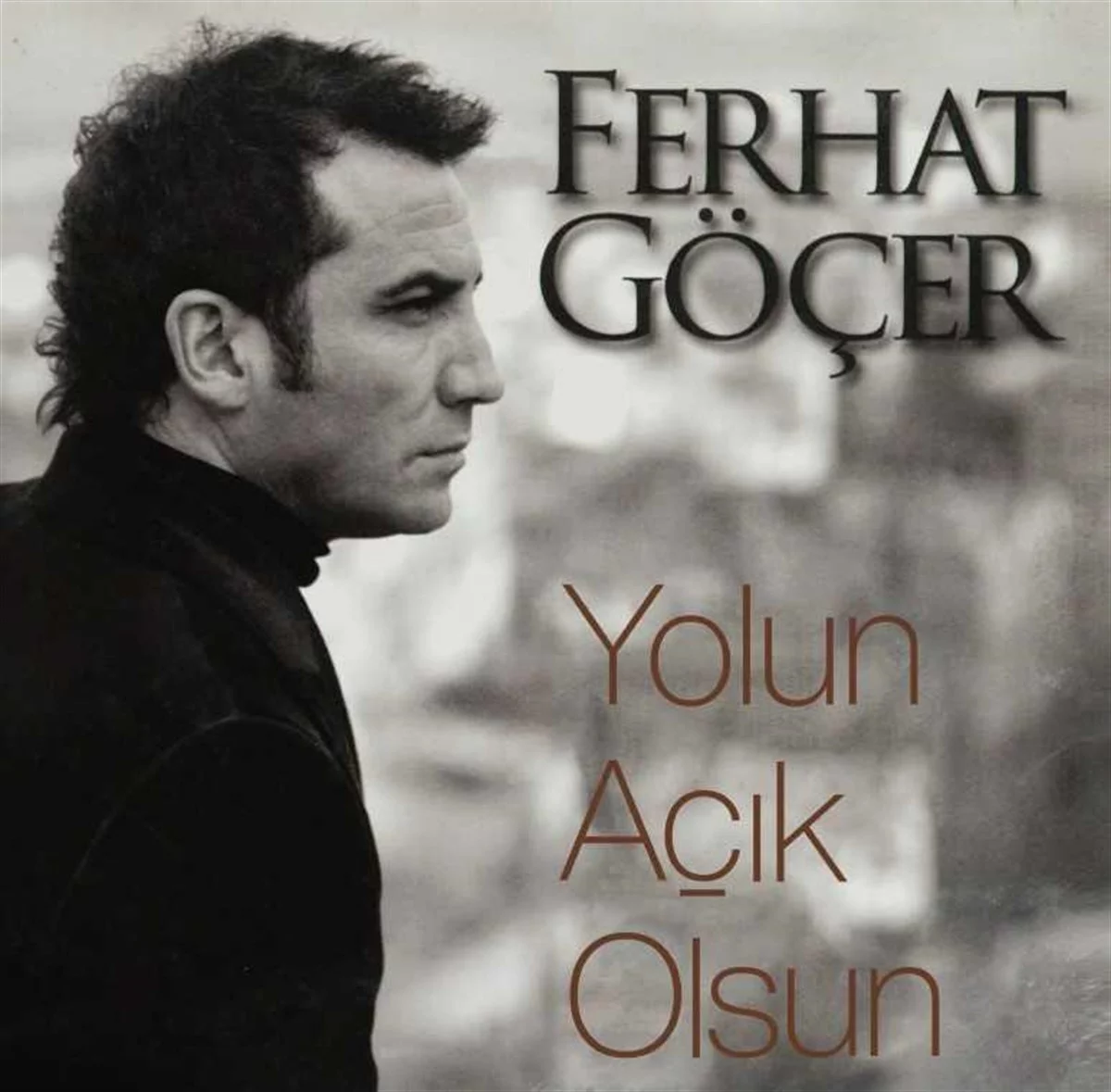 ferhat-gocer-yolun-acik-olsun-plak Ferhat Göçer Yolun Açık Olsun Plak - Görsel 1