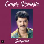 Cengiz Kurtoğlu Seviyorum - Plak