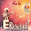 Erkin Koray İlla ki - Turuncu Renkli Plak