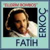 Fatih Erkoç Ellerim Bomboş - Plak