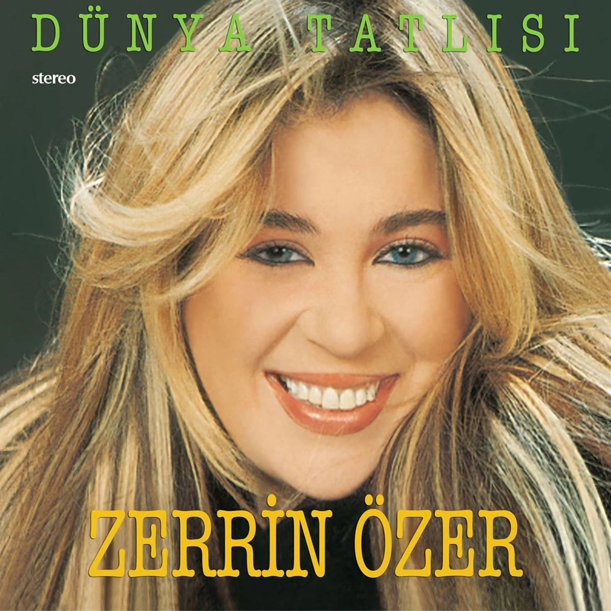 zerrin-ozer-dunya-tatlisi-plak Zerrin Özer Dünya Tatlısı - Plak - Görsel 1