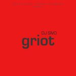 Dj Sivo Griot Limited Edition - Plak